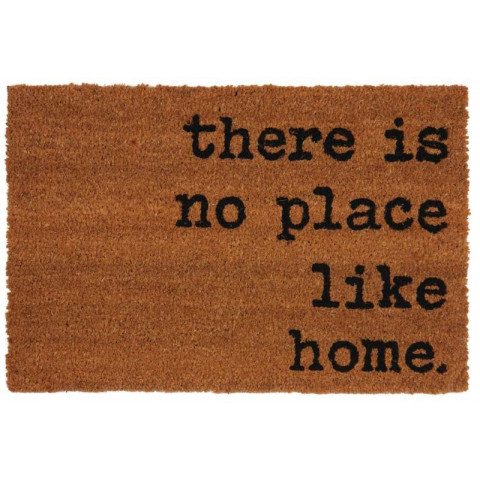 Paillasson en fibres de coco there is no place like home
